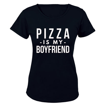 Pizza is My Boyfriend - BuyAbility South Africa