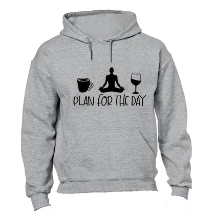 Plan for the Day - Hoodie - BuyAbility South Africa