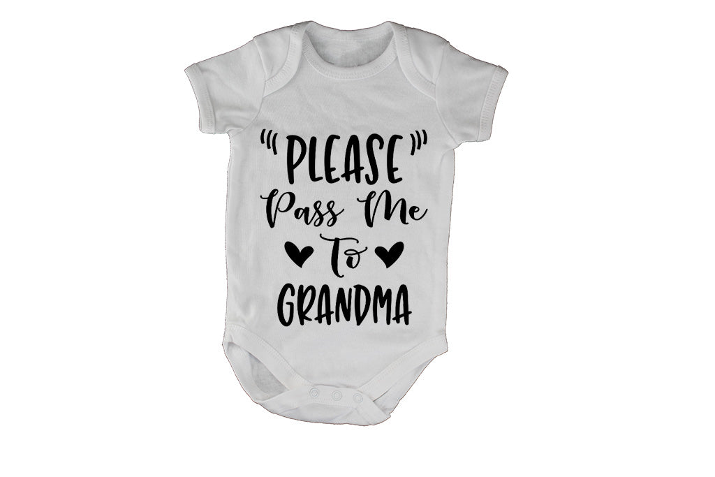 Please Pass Me to Grandma - Baby Grow - BuyAbility South Africa