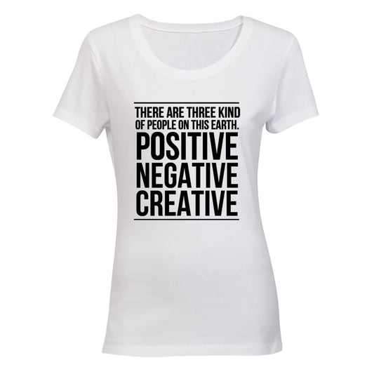 Positive. Negative. Creative - Ladies - T-Shirt - BuyAbility South Africa