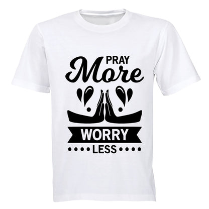 Pray More, Worry Less - Adults - T-Shirt - BuyAbility South Africa
