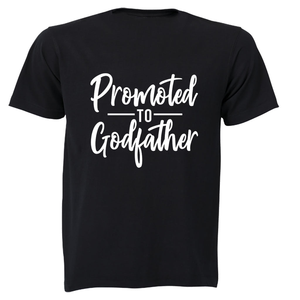 Promoted to Godfather - Adults - T-Shirt - BuyAbility South Africa