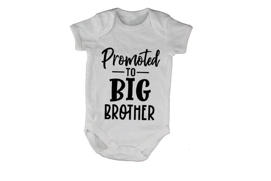 Promoted to BIG Brother - Baby Grow - BuyAbility South Africa