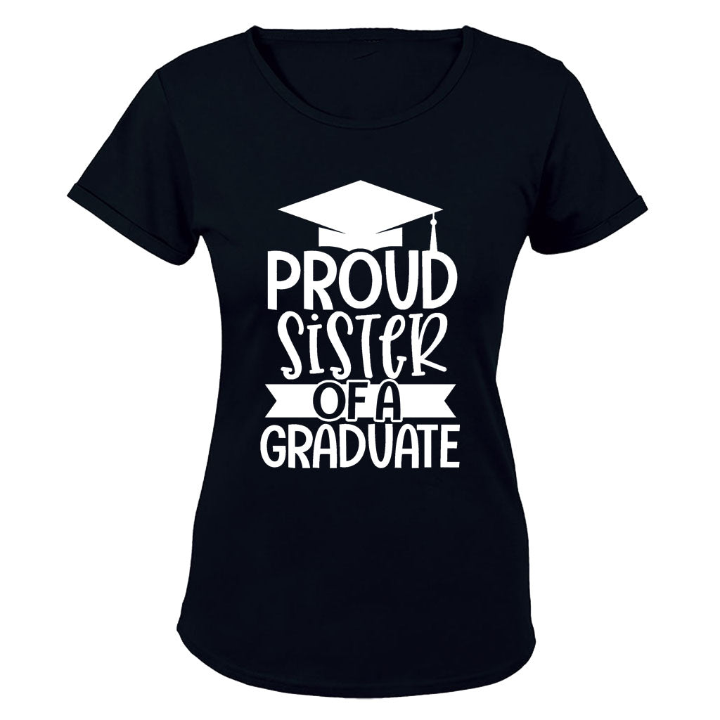 Proud Sister of a Graduate - Ladies - T-Shirt - BuyAbility South Africa