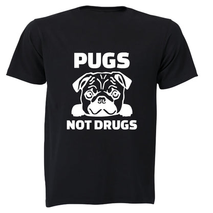 Pugs Not Drugs - Adults - T-Shirt - BuyAbility South Africa