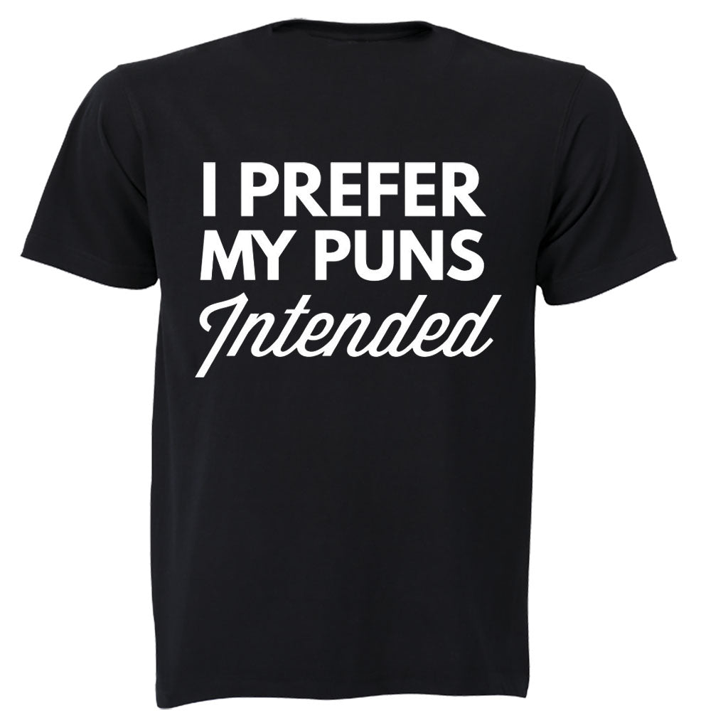 Puns Intended - Adults - T-Shirt - BuyAbility South Africa