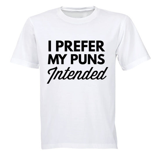 Puns Intended - Adults - T-Shirt - BuyAbility South Africa