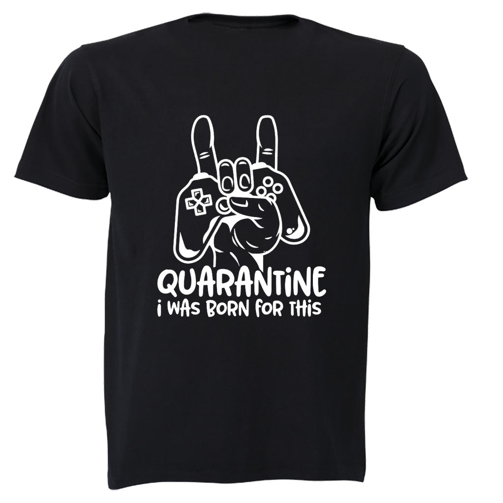 Quarantine Gamer - Adults - T-Shirt - BuyAbility South Africa