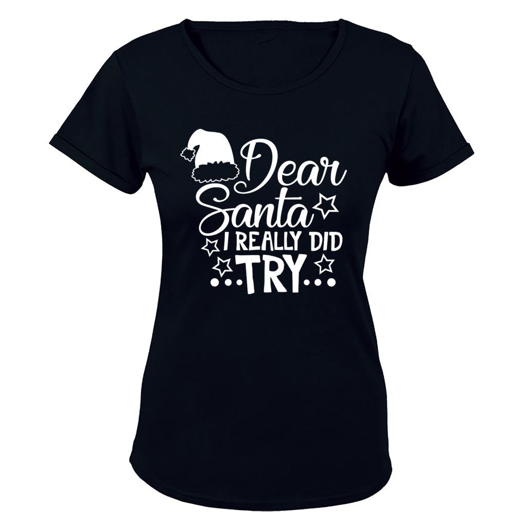 Really Did Try - Christmas - Ladies - T-Shirt - BuyAbility South Africa