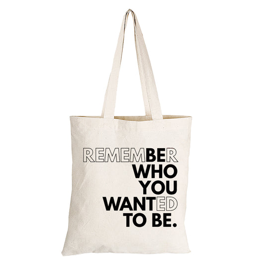 Remember - Eco-Cotton Natural Fibre Bag