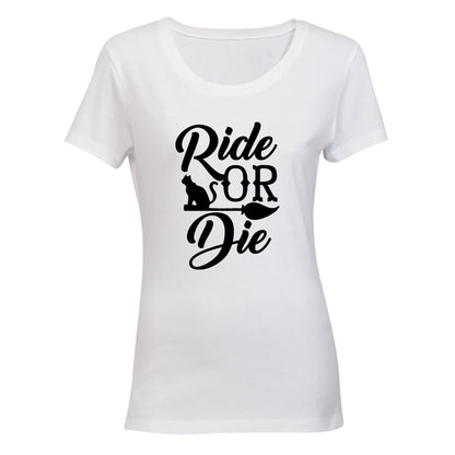 Ride or Die - Halloween - Ladies - T-Shirt - BuyAbility South Africa