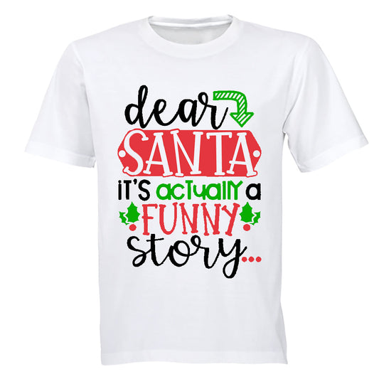 Santa, Funny Story - Christmas - Adults - T-Shirt - BuyAbility South Africa
