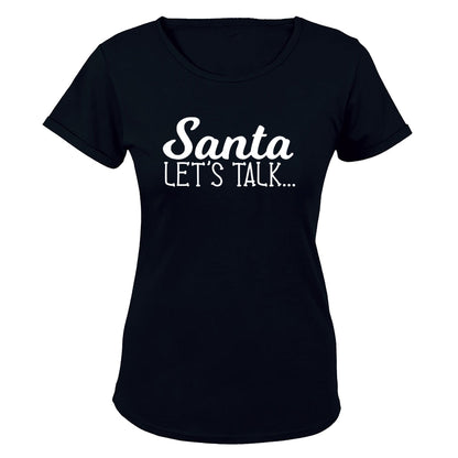 Santa, Let s Talk - Christmas - Ladies - T-Shirt - BuyAbility South Africa