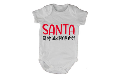 Santa, Stop Judging Me - Christmas - Baby Grow - BuyAbility South Africa