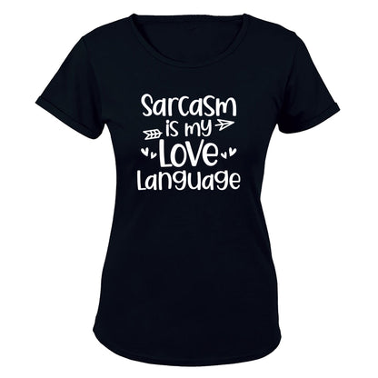 Sarcasm Is My Love Language - Valentine - Ladies - T-Shirt - BuyAbility South Africa