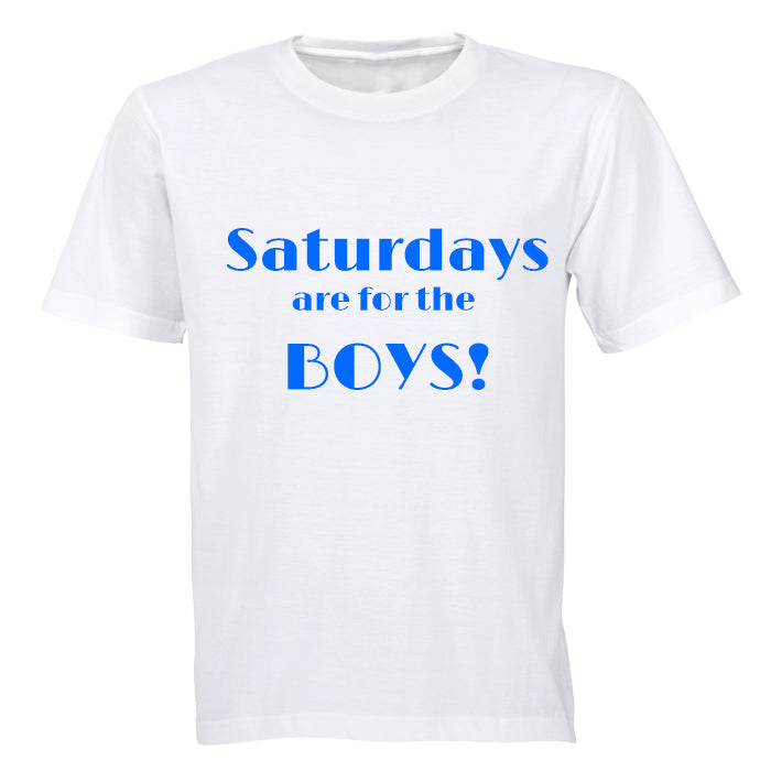 Saturdays are for the Boys! - Kids T-Shirt - BuyAbility South Africa