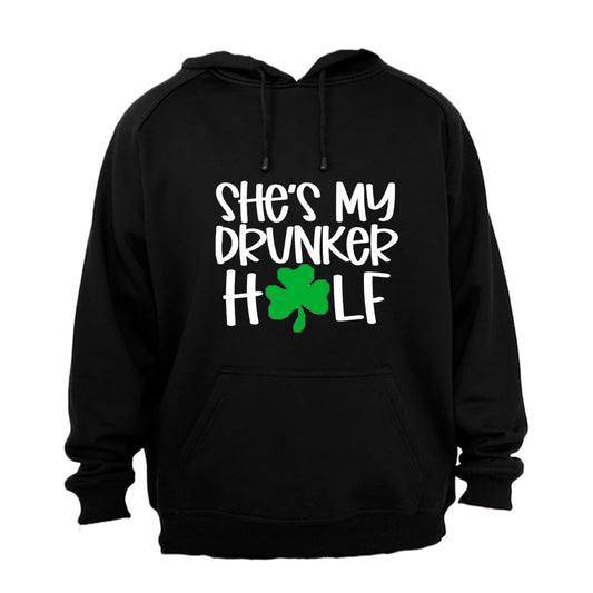 She's My Drunker Half - St. Patrick's Day - Hoodie - BuyAbility South Africa