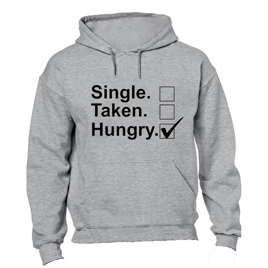 Single - Taken - Hungry - Hoodie - BuyAbility South Africa