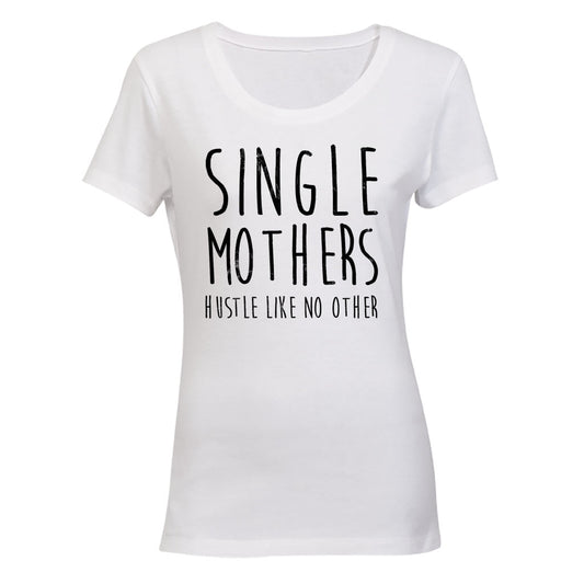 Single Mothers - Ladies - T-Shirt - BuyAbility South Africa
