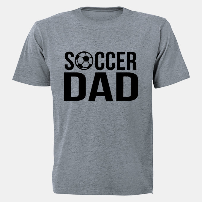Soccer Dad - Adults - T-Shirt - BuyAbility South Africa