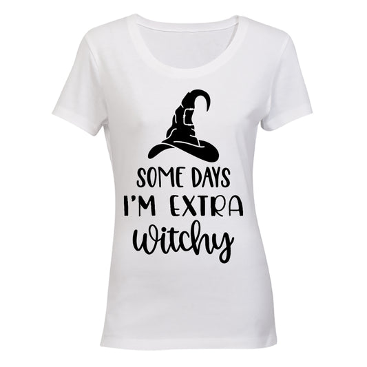 Some Days I'm Extra Witchy - Halloween Inspired - BuyAbility South Africa