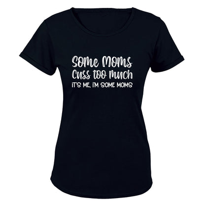 Some Moms - Ladies - T-Shirt - BuyAbility South Africa