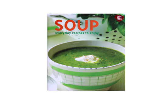 Soup ‘Love Food’ Pocket-Sized Recipe Book - BuyAbility South Africa