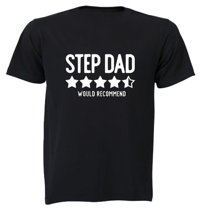 Step Dad - Would Recommend - Adults - T-Shirt - BuyAbility South Africa