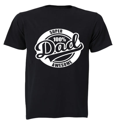 Super Awesome Dad - 100 - Adults - T-Shirt - BuyAbility South Africa