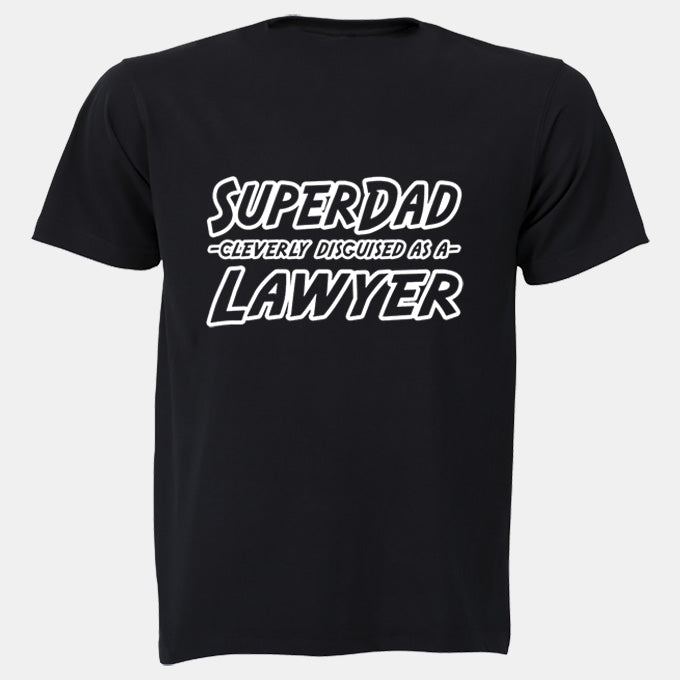 Super Dad - Lawyer - Adults - T-Shirt - BuyAbility South Africa