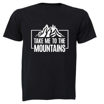 Take Me To The Mountains - Adults - T-Shirt - BuyAbility South Africa