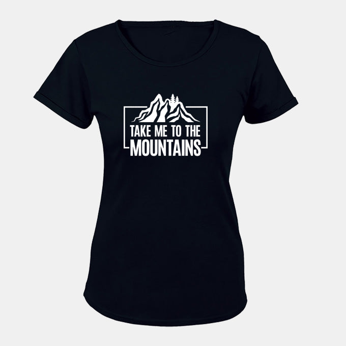 Take Me To The Mountains - Ladies - T-Shirt - BuyAbility South Africa