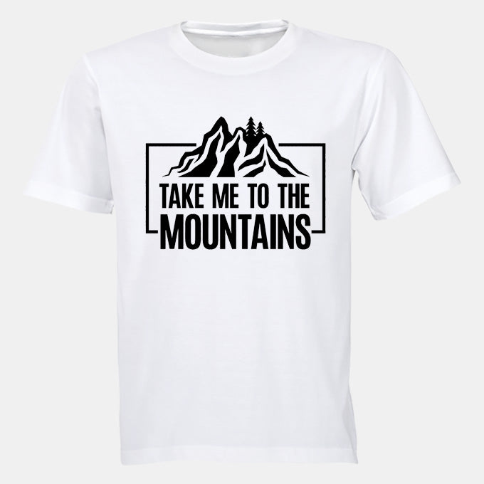 Take Me To The Mountains - Adults - T-Shirt - BuyAbility South Africa