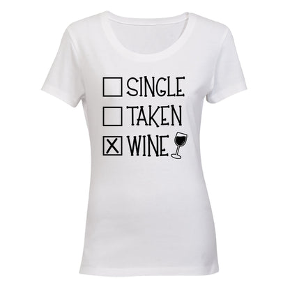 Taken. Wine - Valentine - Ladies - T-Shirt - BuyAbility South Africa