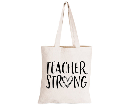 Teacher Strong - Eco-Cotton Natural Fibre Bag - BuyAbility South Africa