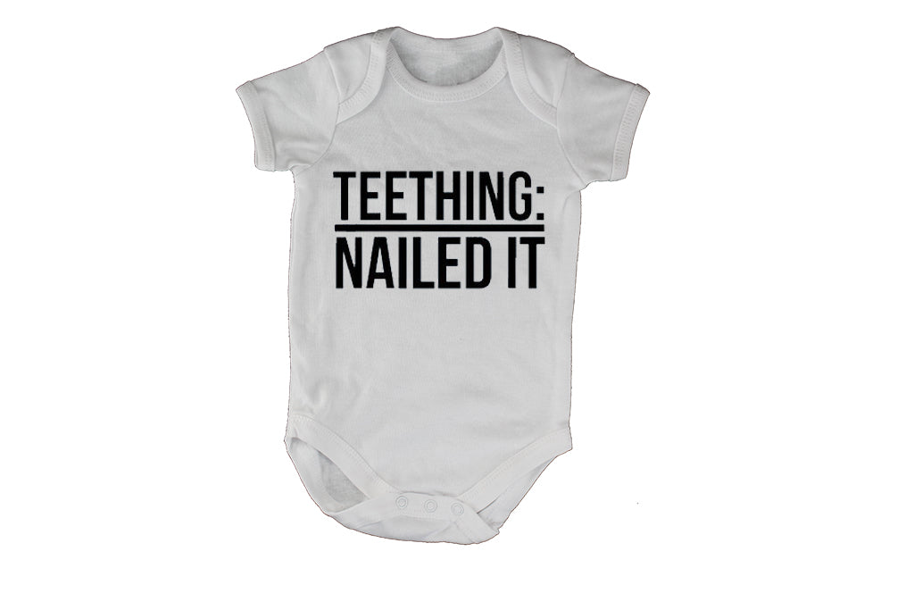 Teething: Nailed It - Babygrow - BuyAbility South Africa