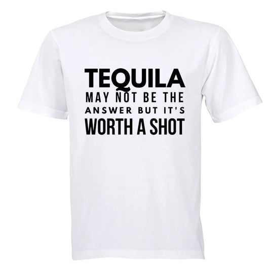 Tequila - It s Worth A Shot - Adults - T-Shirt - BuyAbility South Africa