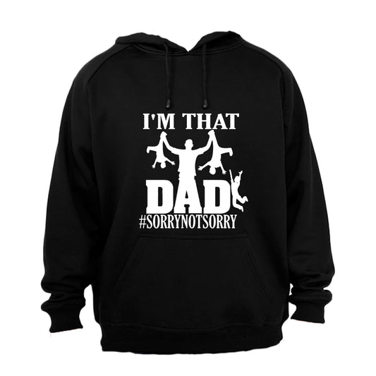 That Dad - Not Sorry - Hoodie - BuyAbility South Africa
