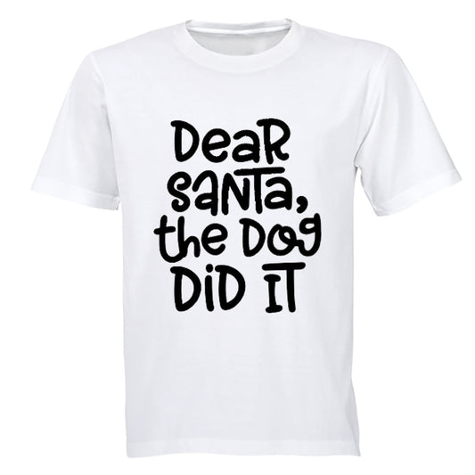 The Dog Did It - Christmas - Adults - T-Shirt - BuyAbility South Africa