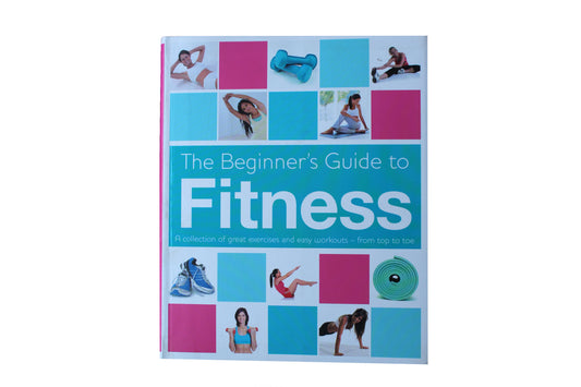 The Beginners Guide to Fitness - BuyAbility South Africa
