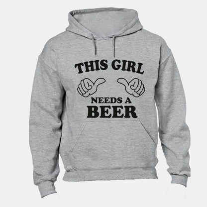 This Girl Needs a Beer - Hoodie - BuyAbility South Africa