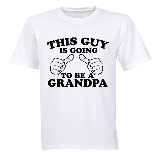 This Guy is Going to be a Grandpa - Adults - T-Shirt - BuyAbility South Africa