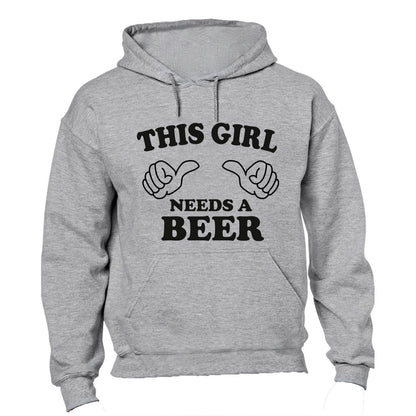 This Girl Needs a Beer - Hoodie - BuyAbility South Africa
