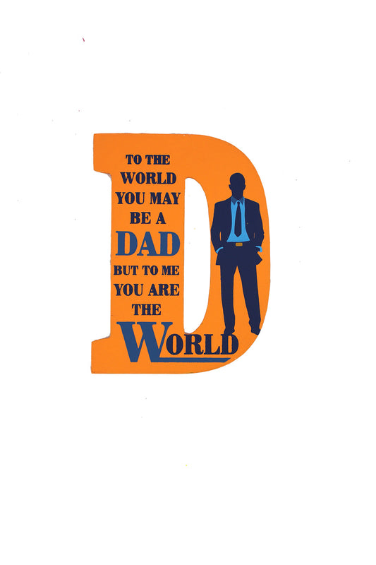 Dad, You are the World – Orange Letter Sign - BuyAbility South Africa
