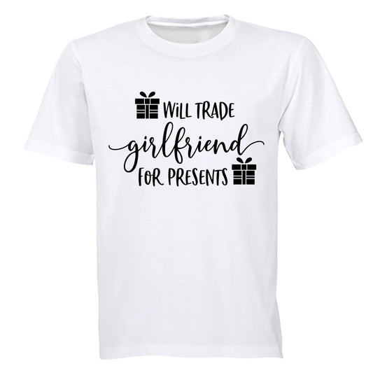 Trade Girlfriend for Presents - Christmas  - Adults - T-Shirt - BuyAbility South Africa