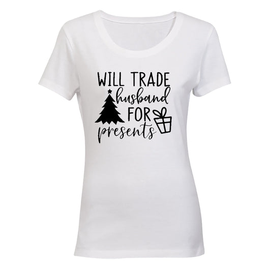 Trade Husband for Presents - Christmas - Ladies - T-Shirt - BuyAbility South Africa