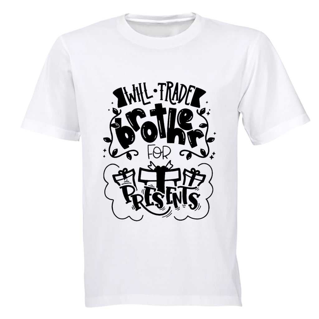 Trade Brother for Presents - Christmas - Kids T-Shirt - BuyAbility South Africa