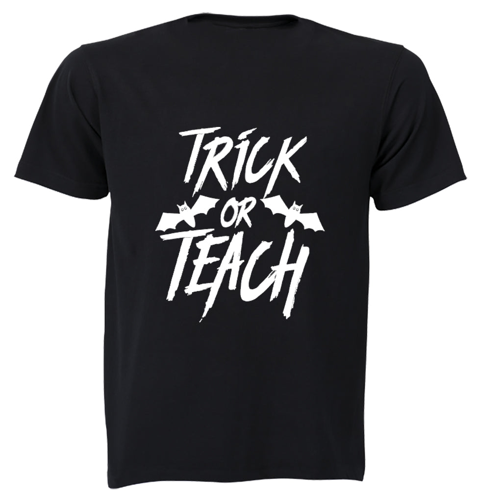 Trick or TEACH - Halloween - Adults - T-Shirt - BuyAbility South Africa