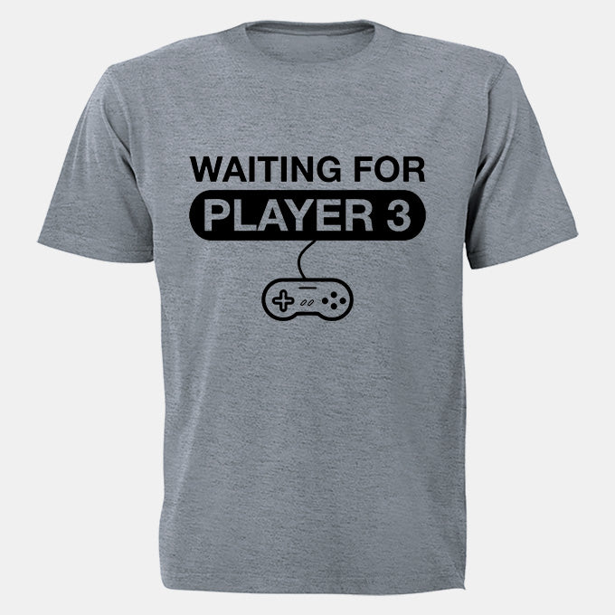 Waiting For Player 3 - Adults - T-Shirt - BuyAbility South Africa