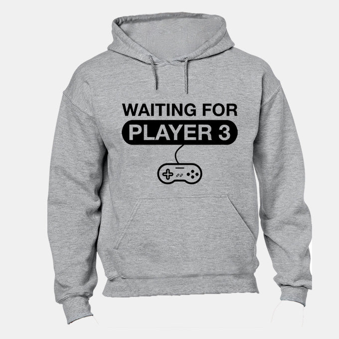 Waiting For Player 3 - Hoodie - BuyAbility South Africa